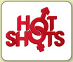 Hot Shots